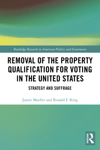 Cover image: Removal of the Property Qualification for Voting in the United States 1st edition 9780367665685