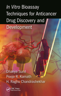 Cover image: In Vitro Bioassay Techniques for Anticancer Drug Discovery and Development 1st edition 9781032339689