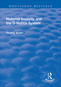 Imagen de portada: National Security and the D-Notice System 1st edition 9781138726161