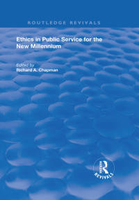 Cover image: Ethics in Public Service for the New Millennium 1st edition 9781138725942