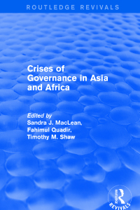 Imagen de portada: Revival: Crises of Governance in Asia and Africa (2001) 1st edition 9781138725874