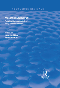 Cover image: Maternal Measures 1st edition 9781138711105