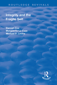 Imagen de portada: Integrity and the Fragile Self 1st edition 9781138724853