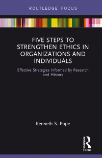 表紙画像: Five Steps to Strengthen Ethics in Organizations and Individuals 1st edition 9781138724761