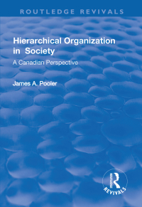 Cover image: Hierarchical Organization in Society 1st edition 9781138724662