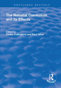 Cover image: The National Curriculum and its Effects 1st edition 9781138724402