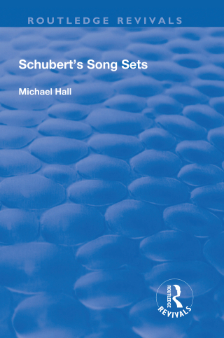Cover image: Schubert's Song Sets 1st edition 9781138724334