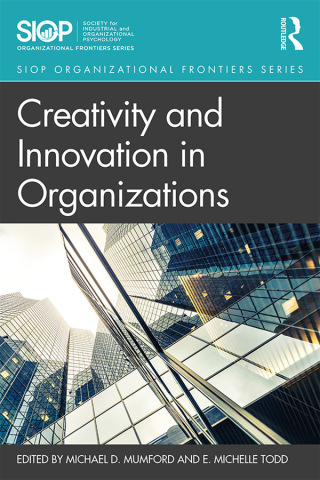 Cover image: Creativity and Innovation in Organizations 1st edition 9781138723108