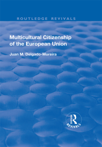 Imagen de portada: Multicultural Citizenship of the European Union 1st edition 9781138723870