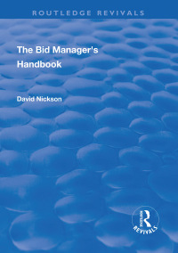 Cover image: The Bid Manager's Handbook 1st edition 9781138722514