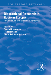 Cover image: Biographical Research in Eastern Europe 1st edition 9781138722170