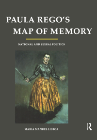 Omslagafbeelding: Paula Rego's Map of Memory 1st edition 9781138720701