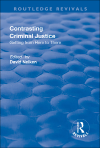 Titelbild: Contrasts in Criminal Justice: Getting from Here to There 1st edition 9781138722194