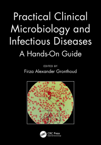 Cover image: Practical Clinical Microbiology and Infectious Diseases 1st edition 9781315194080