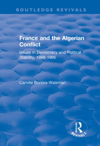 Cover image: France and the Algerian Conflict 1st edition 9781138719699