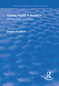 Cover image: Valuing Health in Practice 1st edition 9781138721722