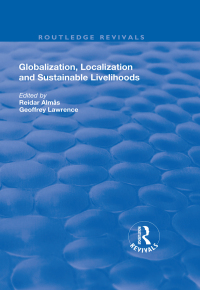 Cover image: Globalisation, Localisation and Sustainable Livelihoods 1st edition 9781138721678