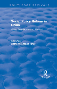 Imagen de portada: Social Policy Reform in China 1st edition 9781138718456
