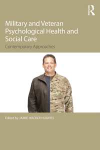 Imagen de portada: Military Veteran Psychological Health and Social Care 1st edition 9781138949492