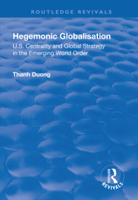 Cover image: Hegemonic Globalisation 1st edition 9781138719811