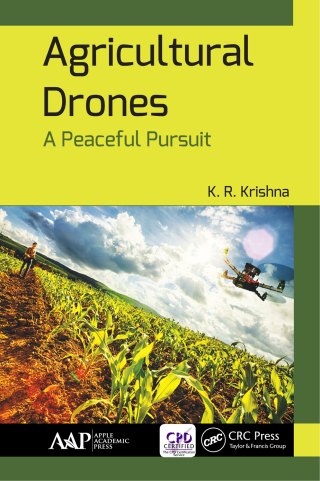 Omslagafbeelding: Agricultural Drones 1st edition 9781771885959