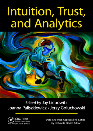 Cover image: Intuition, Trust, and Analytics 1st edition 9781032476513