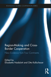 Omslagafbeelding: Region-Making and Cross-Border Cooperation 1st edition 9781138719071