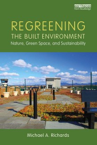 Cover image: Regreening the Built Environment 1st edition 9781138718760