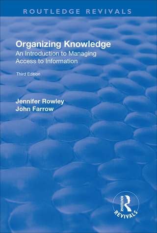 Imagen de portada: Organizing Knowledge: Introduction to Access to Information 1st edition 9781138717947