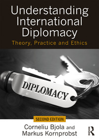 Cover image: Understanding International Diplomacy 2nd edition 9781138717305