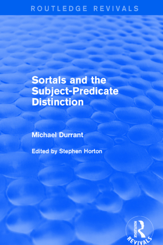 表紙画像: Sortals and the Subject-predicate Distinction (2001) 1st edition 9781138716841