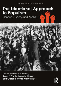 صورة الغلاف: The Ideational Approach to Populism 1st edition 9781138716537