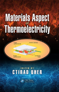 Omslagafbeelding: Materials Aspect of Thermoelectricity 1st edition 9781498754903