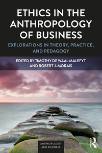 Cover image: Ethics in the Anthropology of Business 1st edition 9781629585277