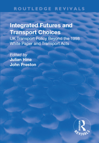 Imagen de portada: Integrated Futures and Transport Choices 1st edition 9781138715875