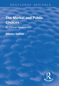 表紙画像: The Market and Public Choices 1st edition 9781138715455