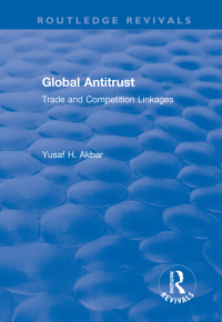Cover image: Global Antitrust 1st edition 9781138715394