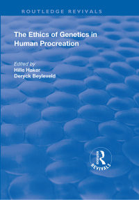 صورة الغلاف: The Ethics of Genetics in Human Procreation 1st edition 9781138715172