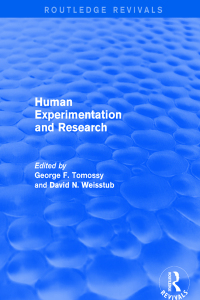 表紙画像: Human Experimentation and Research 1st edition 9781138709607