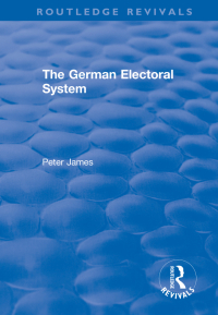 Imagen de portada: The German Electoral System 1st edition 9781138709553