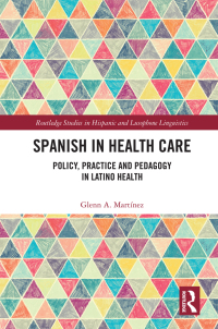 Imagen de portada: Spanish in Health Care 1st edition 9781138713666