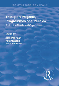 Imagen de portada: Transport Projects, Programmes and Policies 1st edition 9781138708273
