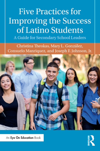 Cover image: Five Practices for Improving the Success of Latino Students 1st edition 9781138713611