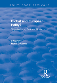 Immagine di copertina: Global and European Polity? 1st edition 9781138713475