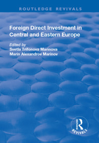 Cover image: Foreign Direct Investment in Central and Eastern Europe 1st edition 9781138707580