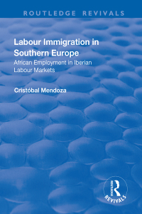 Titelbild: Labour Immigration in Southern Europe 1st edition 9781138711471