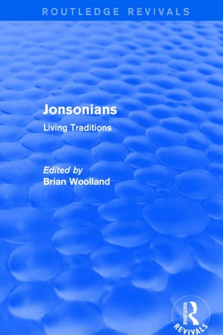 Imagen de portada: Revival: Jonsonians: Living Traditions (2003) 1st edition 9781138710689