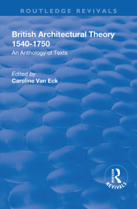 Immagine di copertina: British Architectural Theory 1540-1750 1st edition 9781351775304