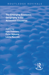 Cover image: The Emerging Economic Geography in EU Accession Countries 1st edition 9781138711808