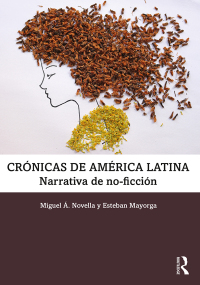 Imagen de portada: Crónicas de América Latina 1st edition 9781138713000